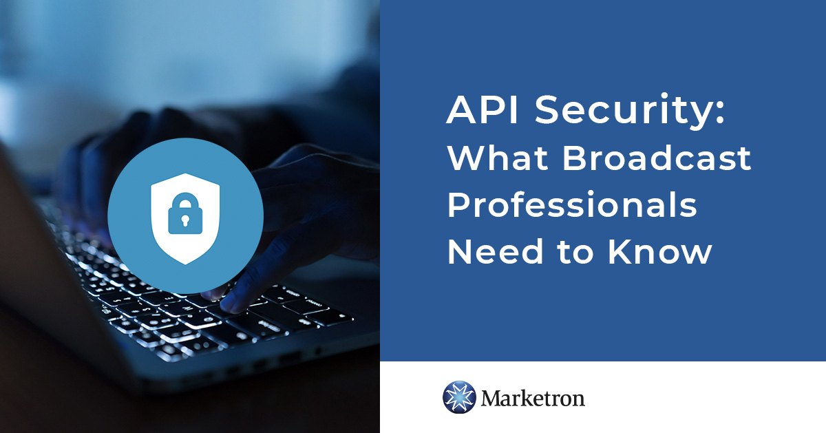 Learn About API Security and How It Works | Marketron