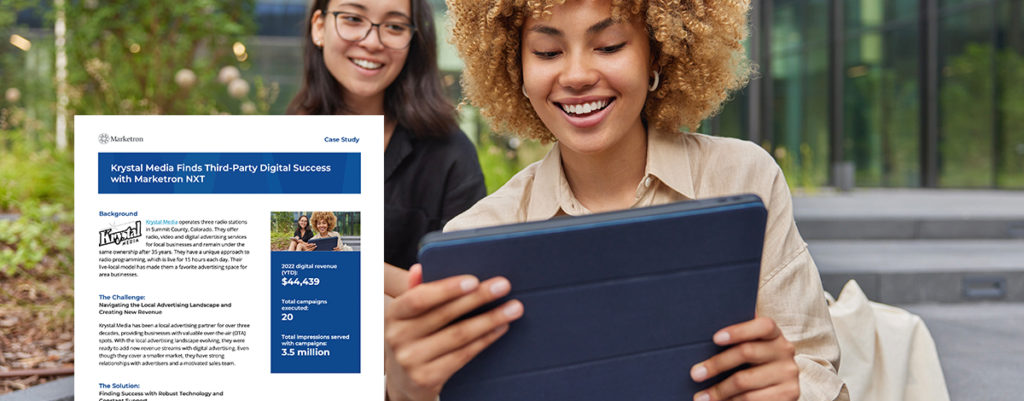 Case Study: Krystal Media Finds Third-Party Digital Success with Marketron NXT
