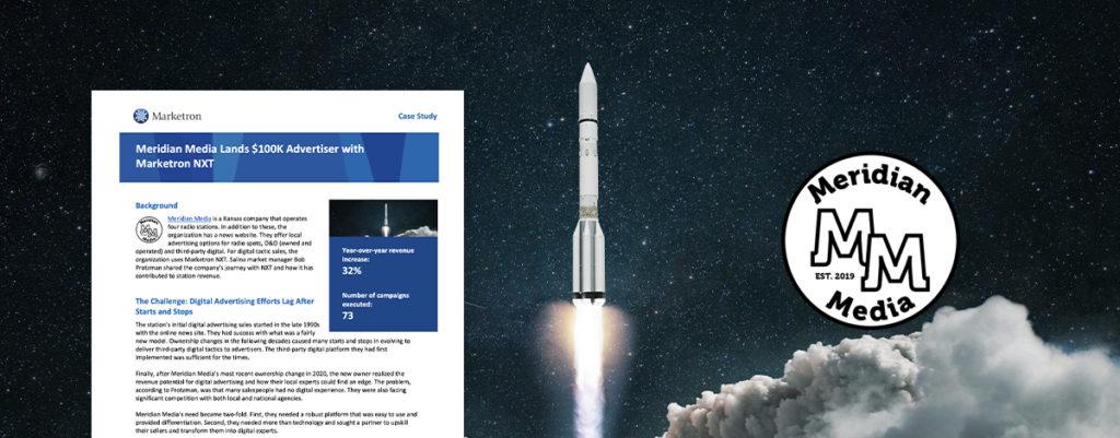 Case Study: Meridian Media and Marketron NXT