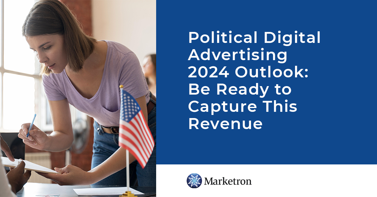 2024 Political Digital Advertising Outlook Marketron