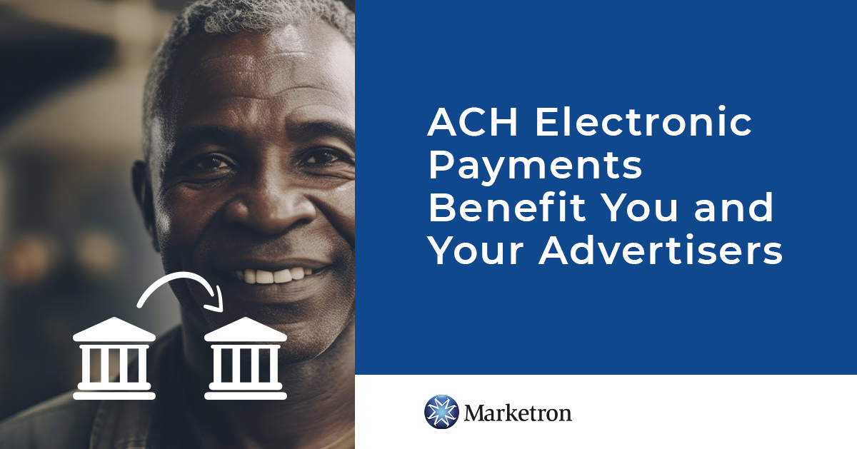 Explore the Benefits of ACH Electronic Payments | Marketron