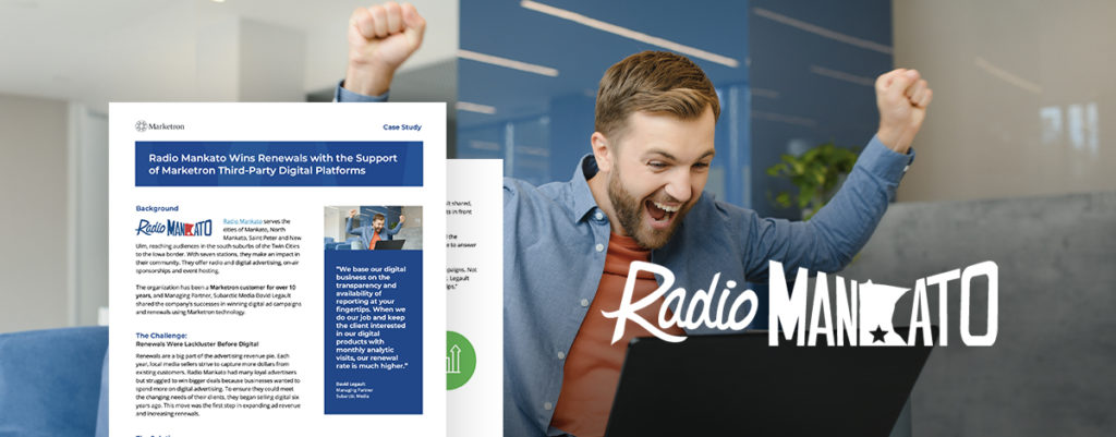 Case Study: Radio Mankato Wins Renewals with the Support of Marketron Third-Party Digital Platforms