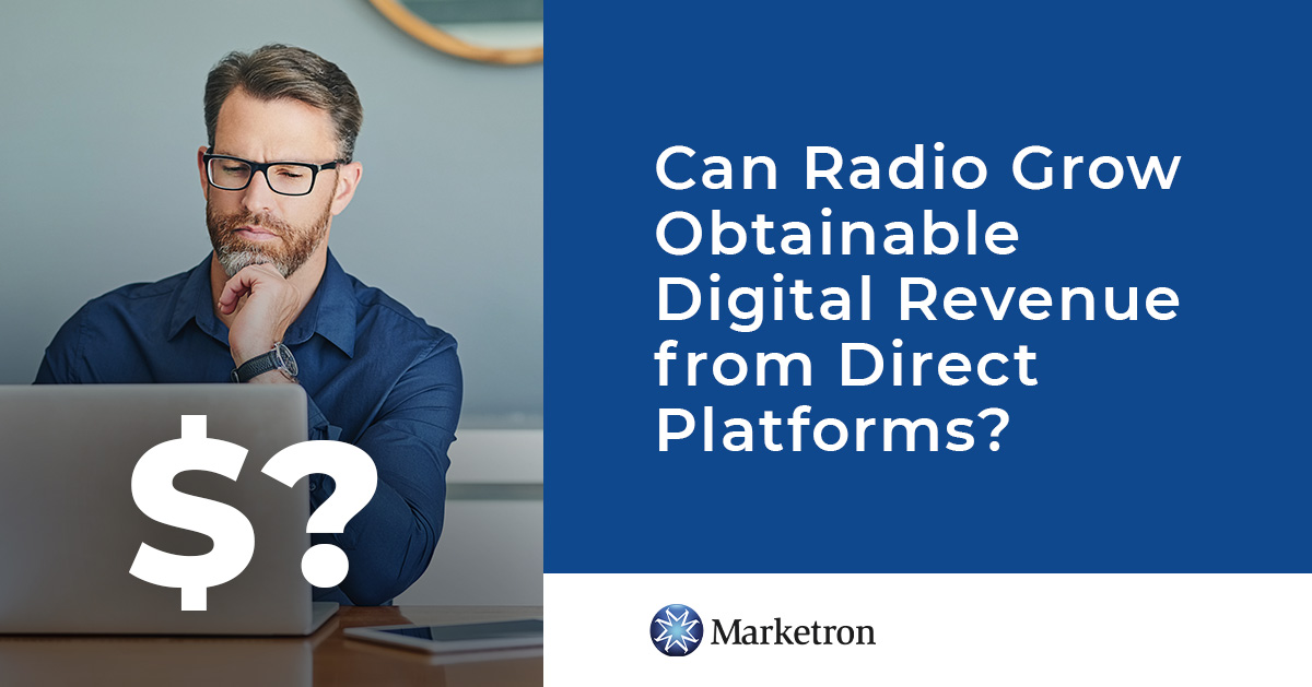 Can Radio Grow Obtainable Digital Revenue | Marketron